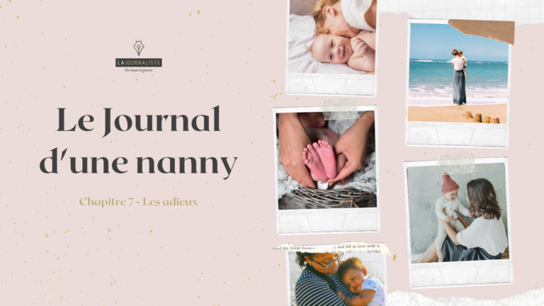 Le Journal d’une nanny – Chapitre 7 : Les adieux